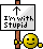 :stupid